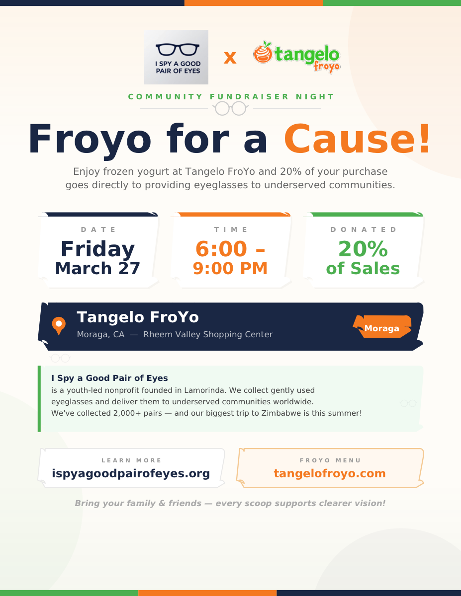 Froyo for a Cause fundraiser flyer — Friday March 27, 6-9 PM at Tangelo FroYo, Moraga. 20% of sales donated to I Spy a Good Pair of Eyes.